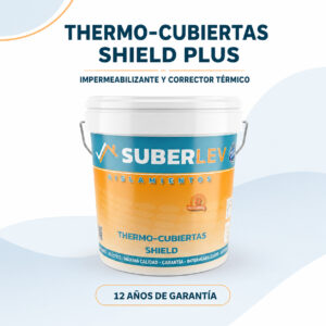 Thermo-Cubiertas SHIELD PLUS Impermeabilizante Térmico